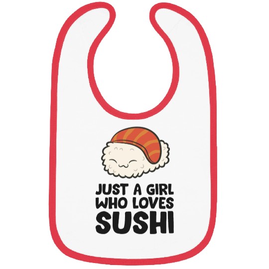 Japanese Food Kawaii Sushi Just a Girl Who Loves Bibs