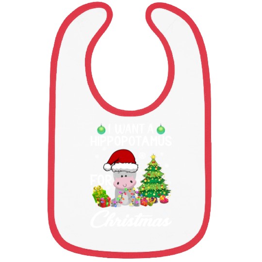 I Want A Hippopotamus For Christmas Hippo Bibs