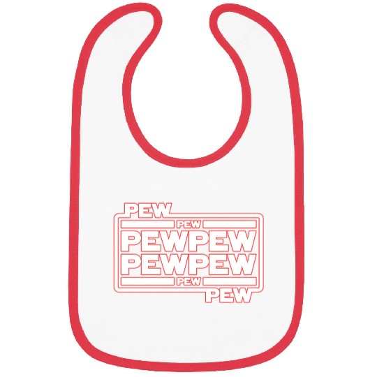 Pew Pew Pew Bibs