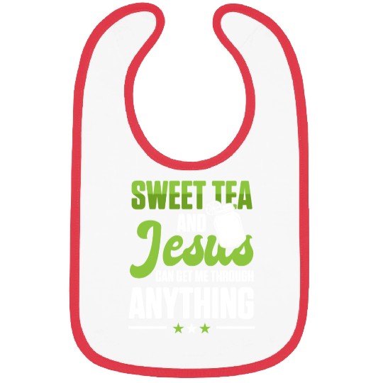 Funny Sweet Tea And Jesus Can Get Me Through Bibs