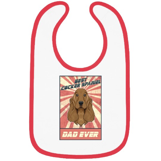 Best Cocker Spaniel Dad Ever I Cocker Spaniel Bibs