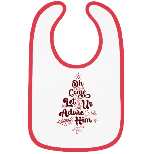 Oh Come Let Us Adore Him Religious Jesus Bibs