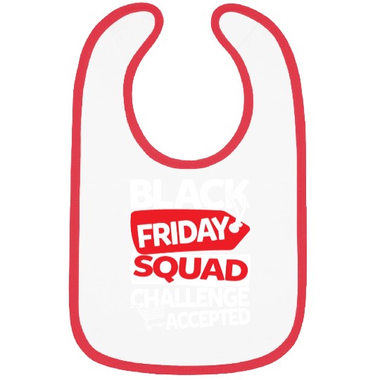 Black Friday Squad Challenge Accepted Bibs