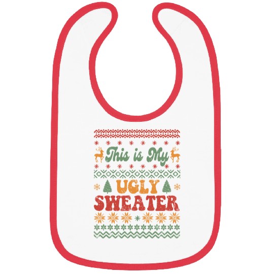 This is my ugly sweater sublimation Bibs