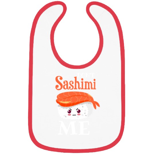 Funny sushi maki saying eat motif Bibs