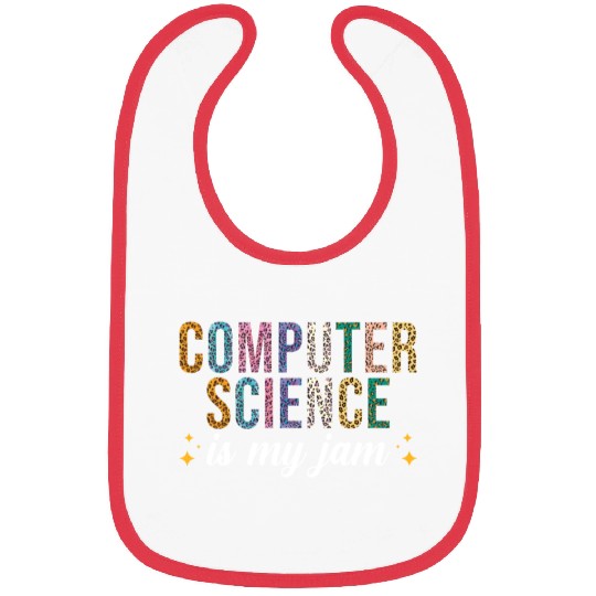 Computer Science is my Jam Bibs