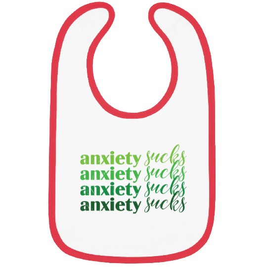 Anxiety Sucks Green Mental Health Bibs