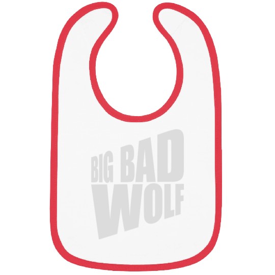 big bad wolf quote Bibs
