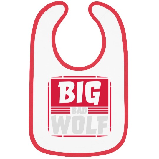 big bad wolf quote Bibs