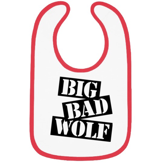 big bad wolf quote Bibs