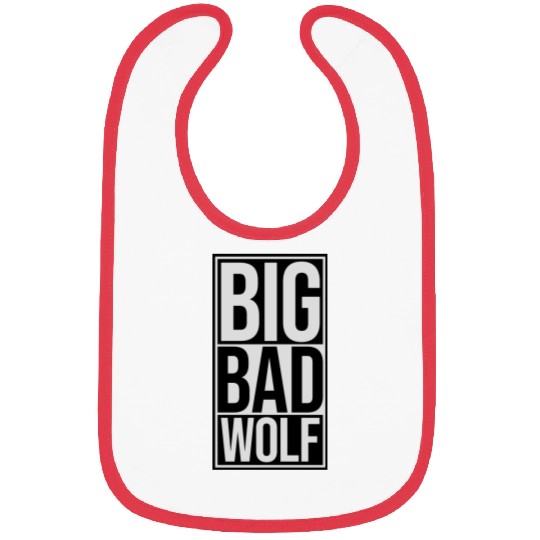 big bad wolf quote Bibs