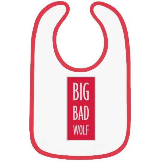 big bad wolf quote Bibs
