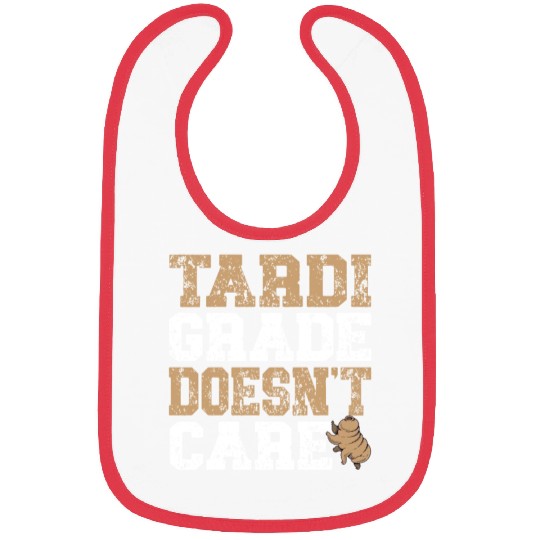 Tardigrade Doesn't Care Science Lover Tardigrade Bibs