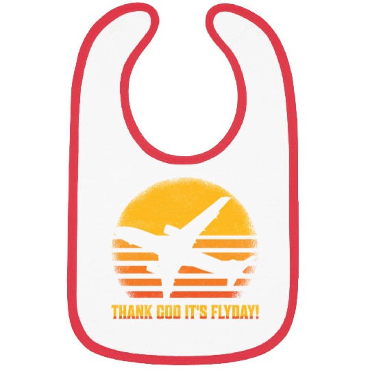 Thank God It's Flyday! Aviation Pilot Airline Bibs