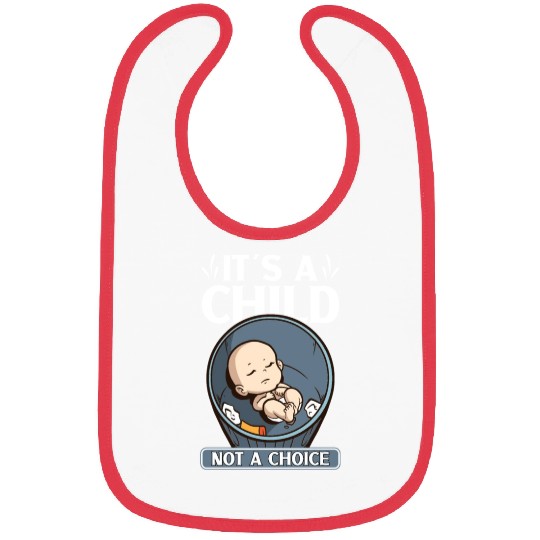 Anti Abortion Conservative Pro Life Sign Gift Bibs
