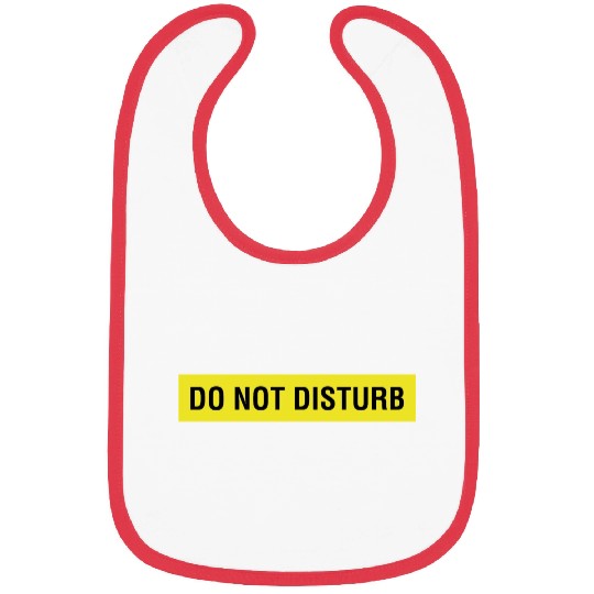 Do Not Disturb Bibs
