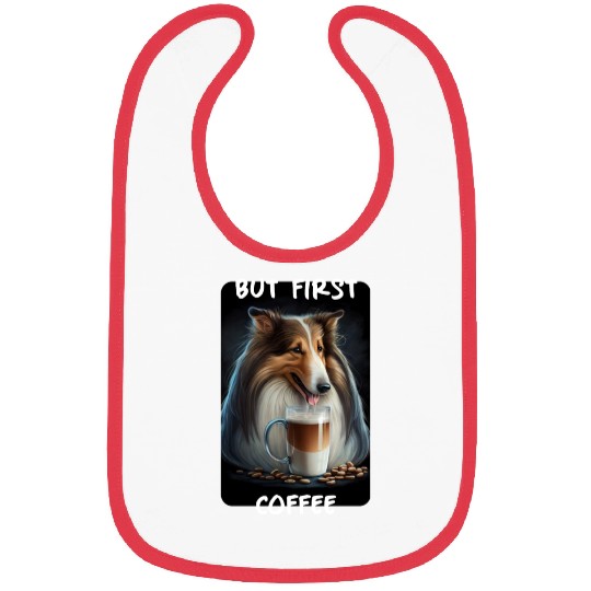 Collie - But First Coffee Bibs