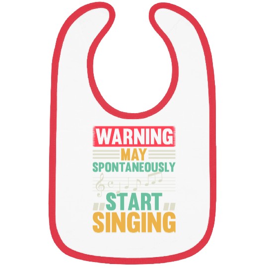 Music Lover - Warning May Spontaneously Start Sing Bibs