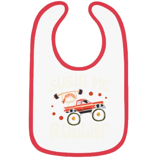 Sushi Me Rollin' Japanese Foodie I Love Sushi Bibs