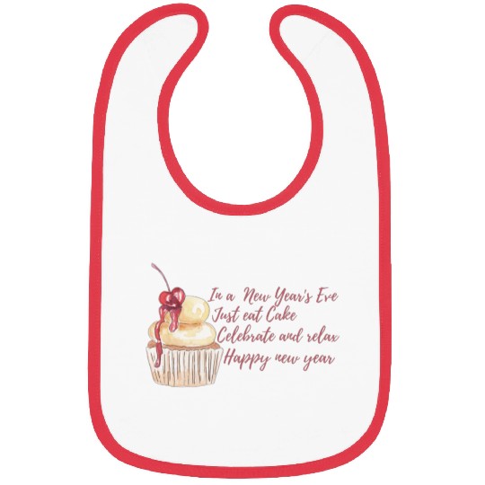 In new years eve just celebrate . Bibs