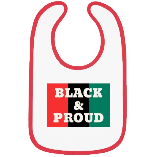 Black and Proud on a Red, Black, and Green Colors Bibs
