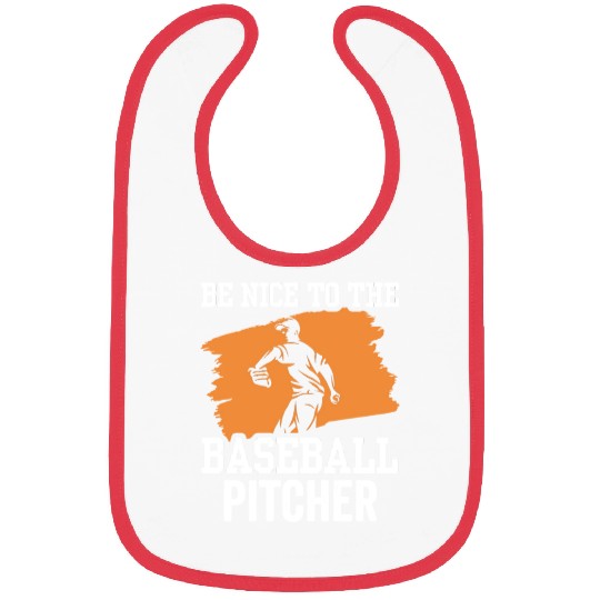 Be Nice To The Baseball Pitcher Hobby Player Bibs