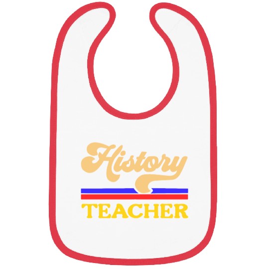 Histroy Teacher Bibs