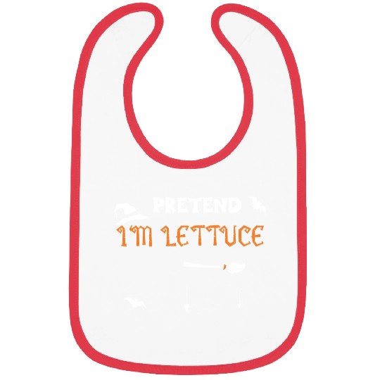 Pretend I'm Lettuce - Halloween Bibs