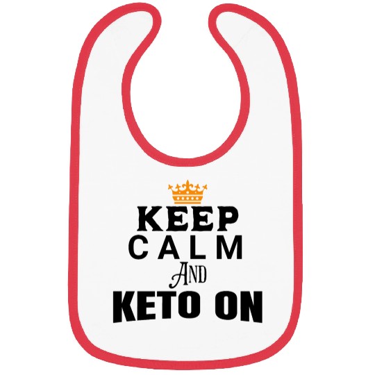 KEEP CALM AND KETO ON Bibs