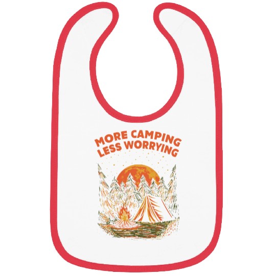 More Camping Less Worrying Camper Friends Camp Bud Bibs