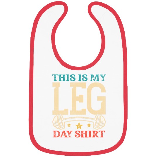 Bodybuilding - This is my leg day Bibs