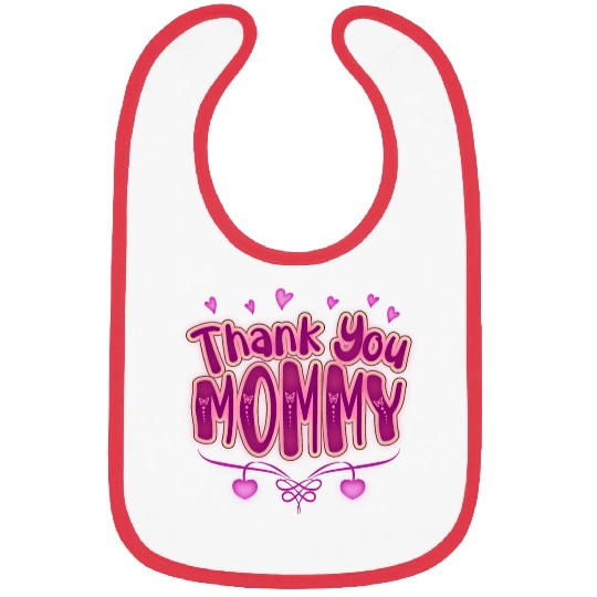 Thank You Mommy Bibs