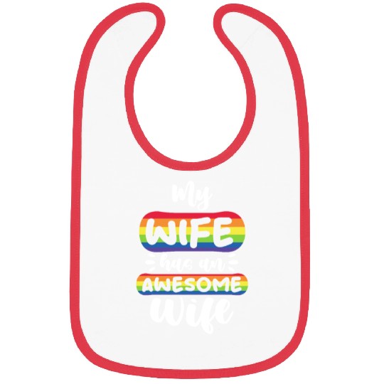 My Wife Has An Awesome Wife, LGBT Rainbow Flag Bibs