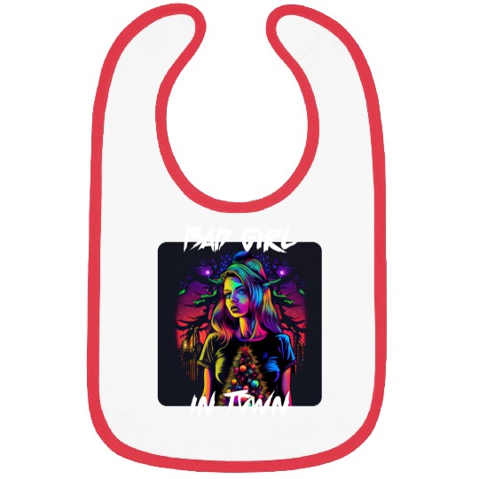 Bad girl in Town 4 Bibs