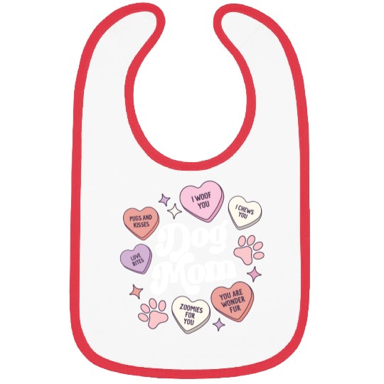 Dog Mom Valentines Day Candy Hearts Galentines Bibs