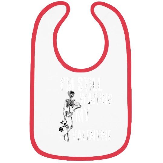 I'm still waiting my valentine,anti valentine love Bibs