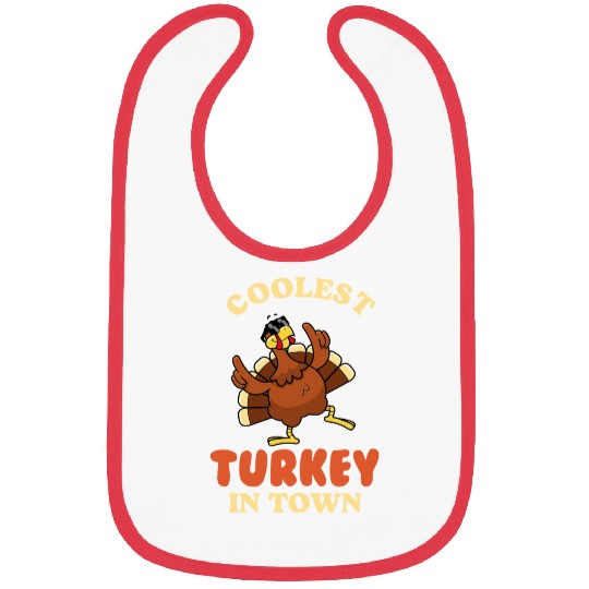Coolest Turkey in Town Bibs
