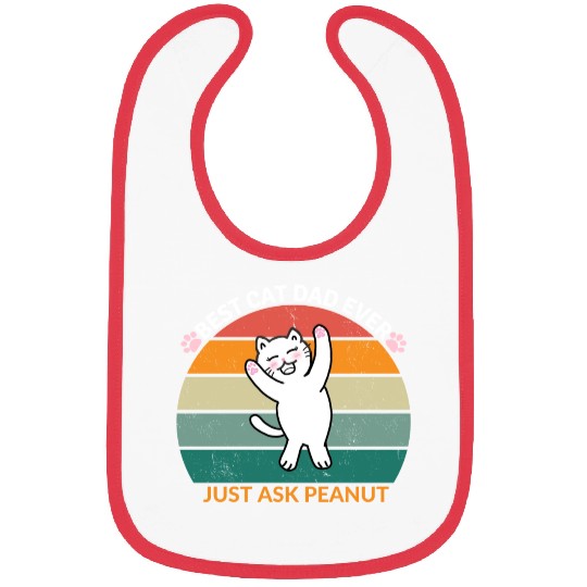 Peanut's Proud Cat Dad: The Best Dad Ever Bibs