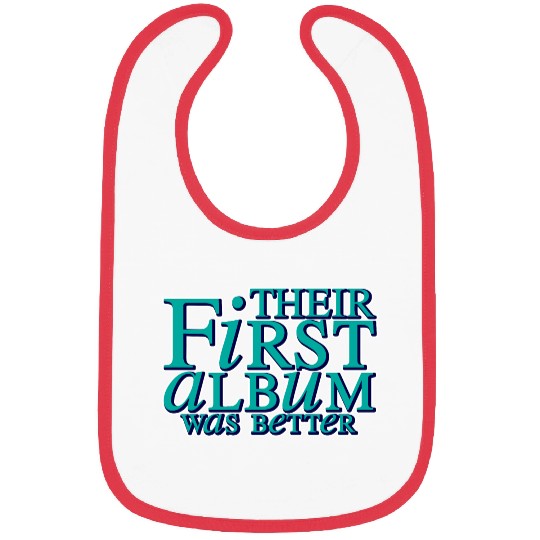 Their First Album Was Better 2 Bibs