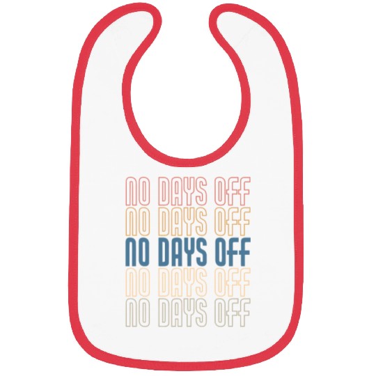 No Days Off, Bodybuilding Bibs