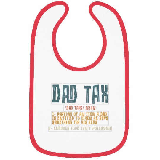 Vintage Dad Tax Definition Men Funny Father's Day Bibs