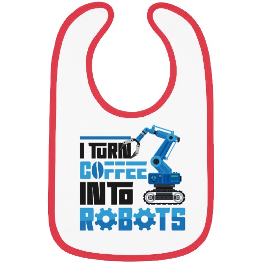 Robot Robotics Engineer Coffee I Bibs