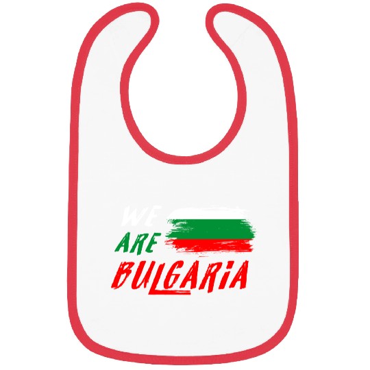 We are Bulgaria flag Bibs