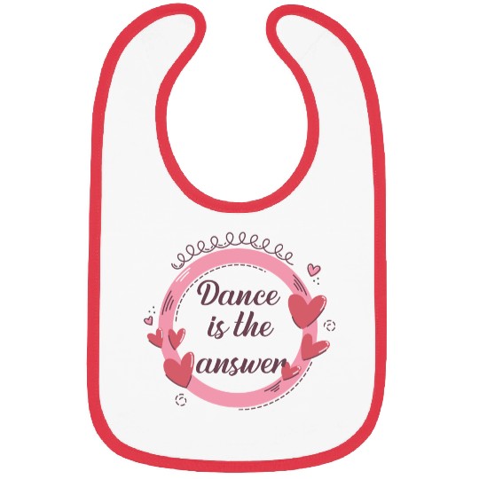 dance answer Bibs
