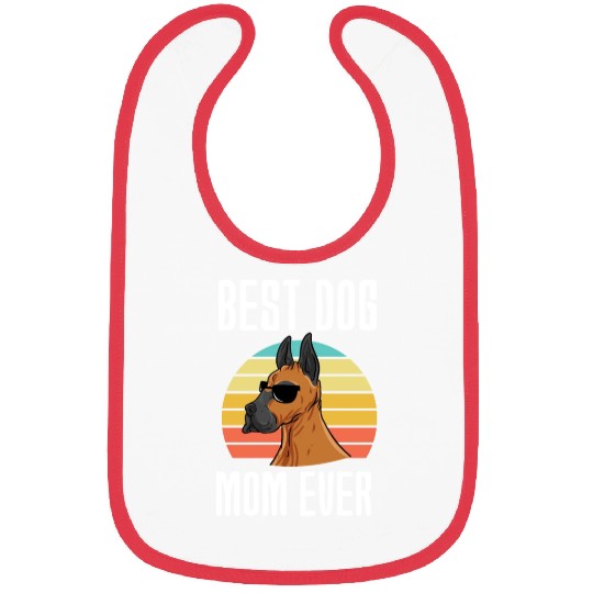 Best Dog Mom Ever Great Dane Bibs