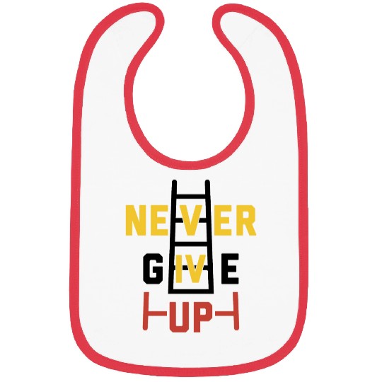 never give up Coordinate's design Bibs