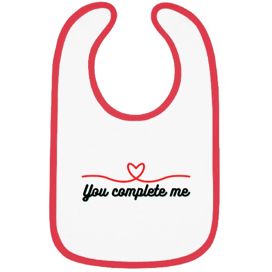 You complete me nice Bibs design