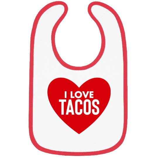 I Love Tacos Bibs