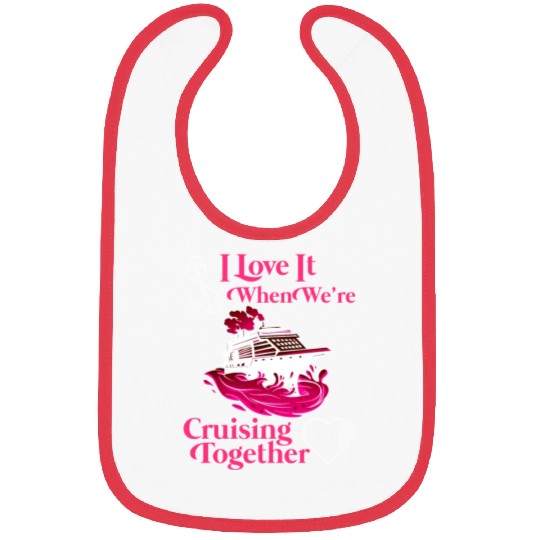 Cruising Together Cruise Vacation Spring Break Bibs