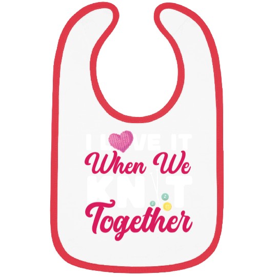 Knitting Knitter Friends Besties Bibs